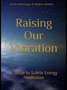 Raising Our Vibration